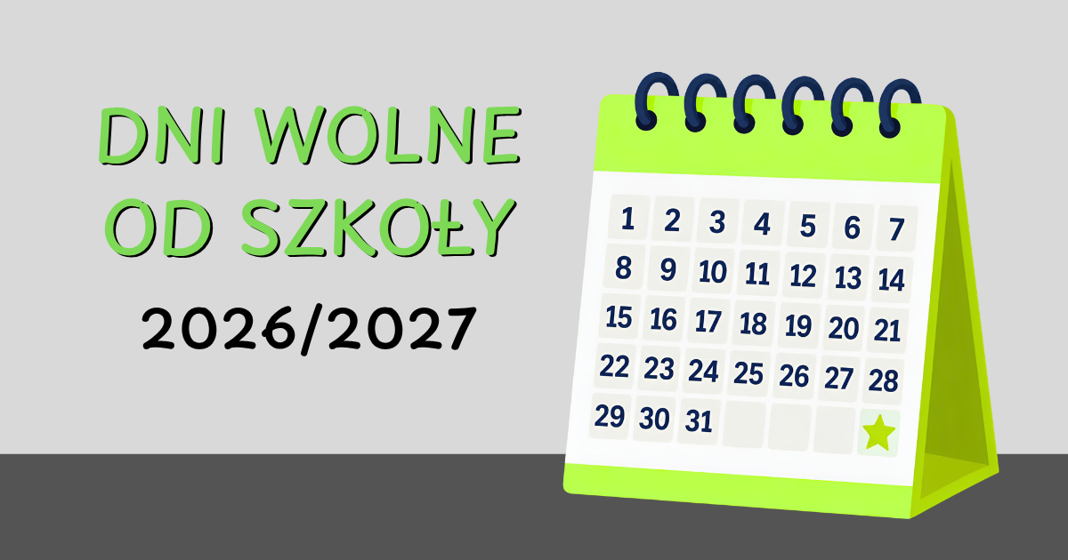Dni wolne od szkoły w roku 2026/2027